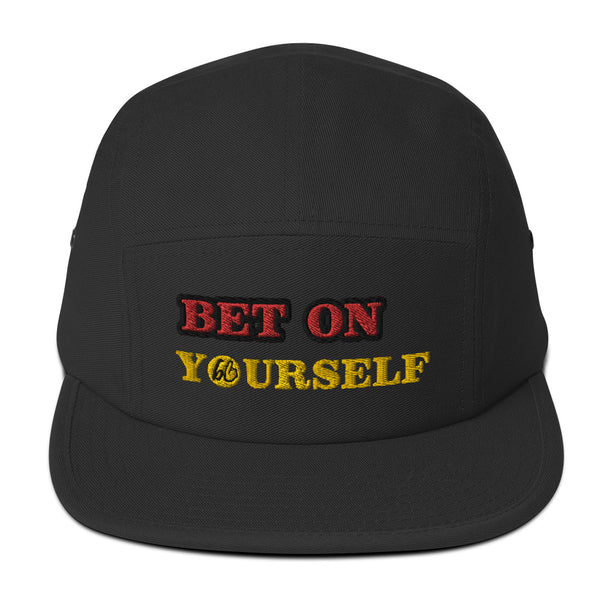 BET ON YOURSELF Five Panel Hat