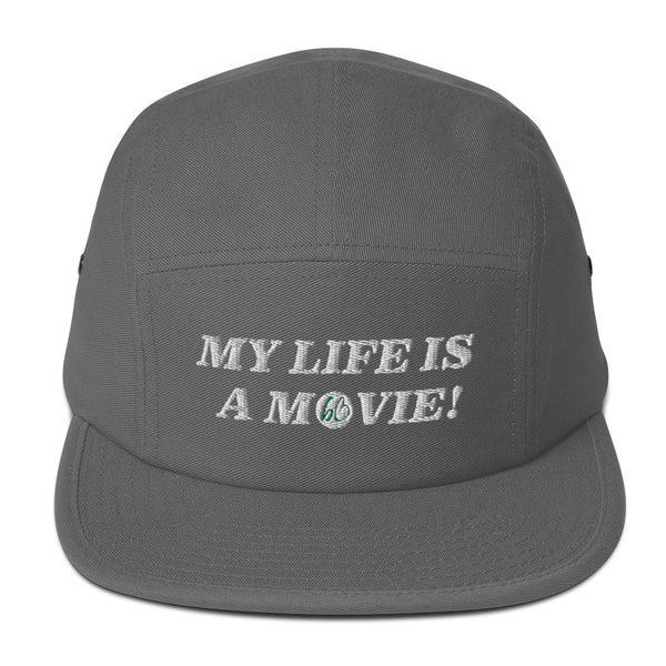 MY LIFE IS A MOVIE Five Panel Hat
