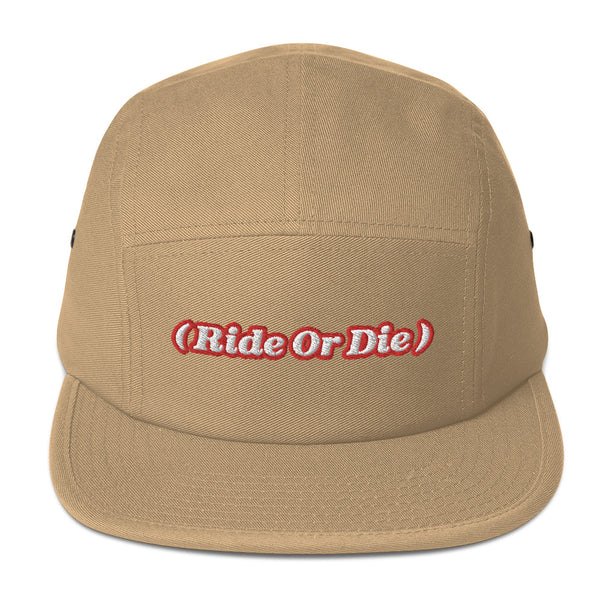( Ride Or Die ) Five Panel Hat