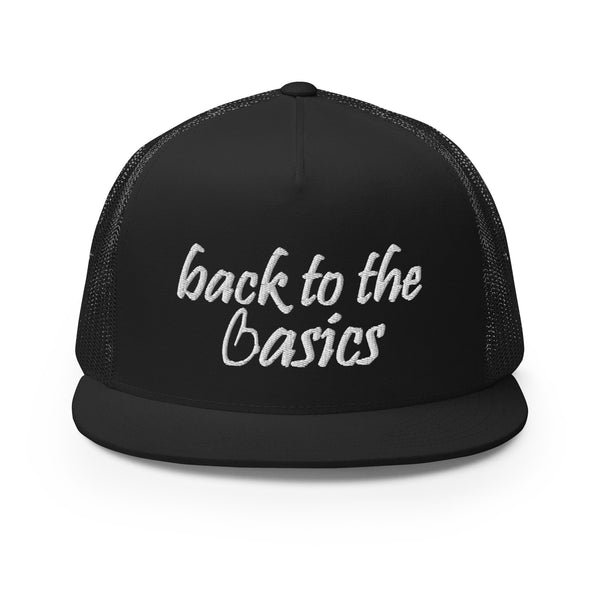 back to the basics Trucker Hat