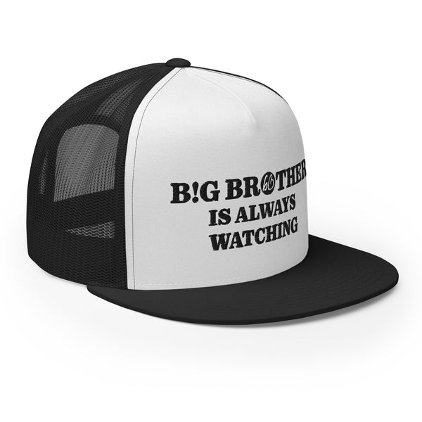 Big Brother Is Always Watching Trucker Hat