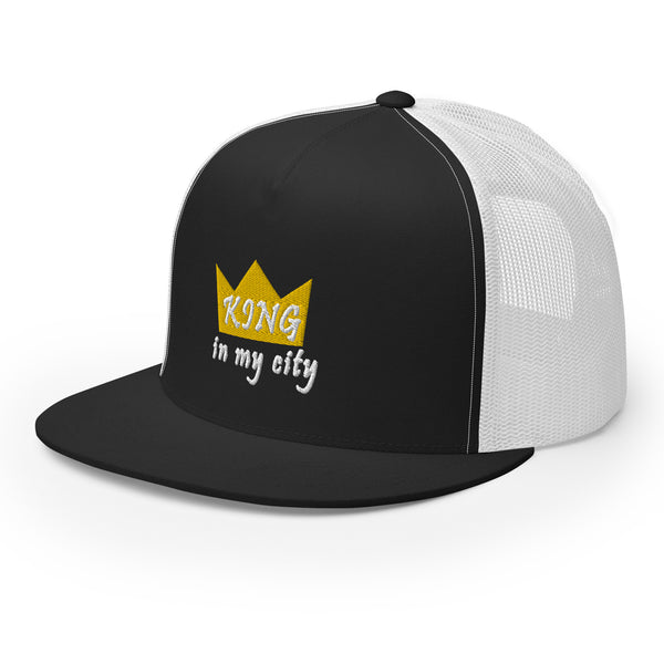 King In My City Trucker Hat