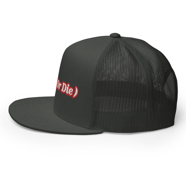 ( Ride Or Die ) Trucker Hat