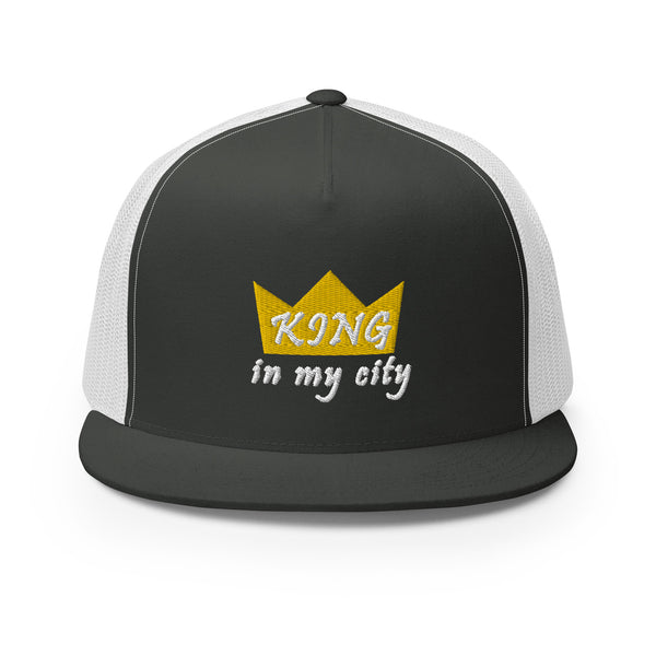 King In My City Trucker Hat