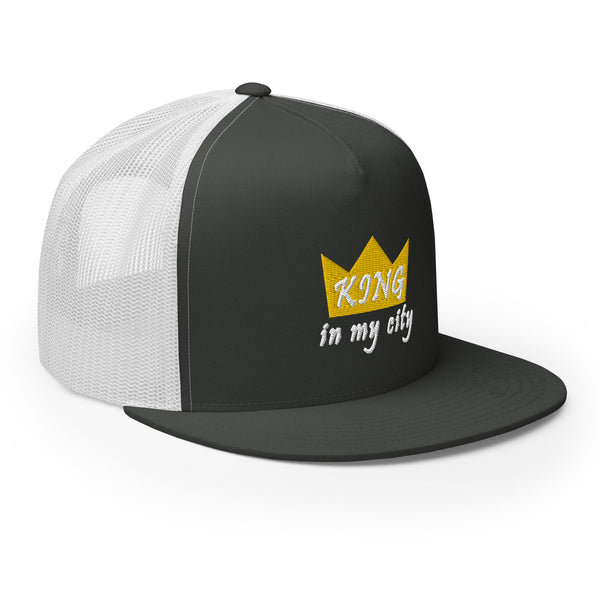 King In My City Trucker Hat