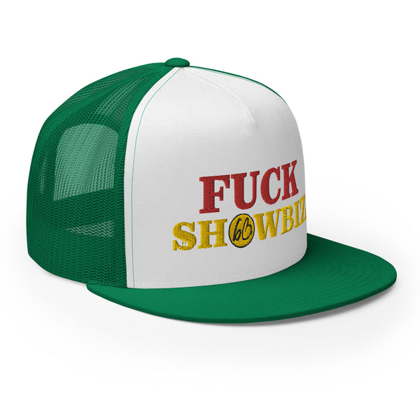 FUCK SHOWBIZ Trucker Hat