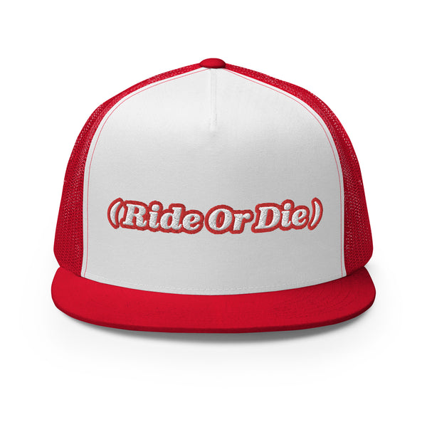 ( Ride Or Die ) Trucker Hat