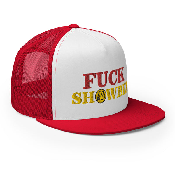 FUCK SHOWBIZ Trucker Hat