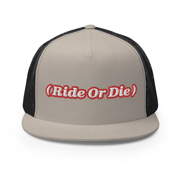 ( Ride Or Die ) Trucker Hat