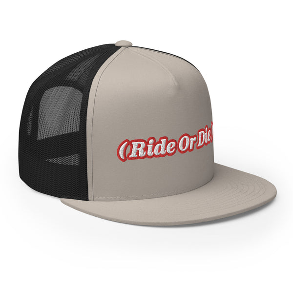 ( Ride Or Die ) Trucker Hat