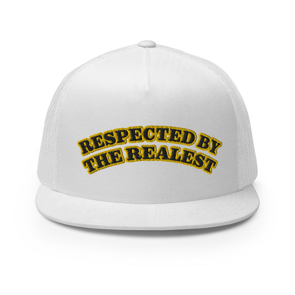 RESPECTED BY THE REALEST Trucker Hat