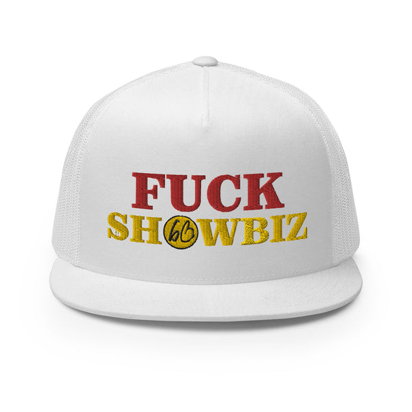 FUCK SHOWBIZ Trucker Hat