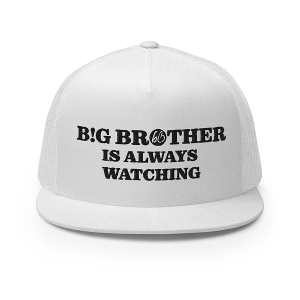 Big Brother Is Always Watching Trucker Hat
