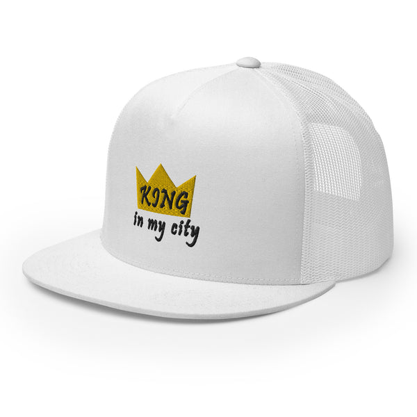 King In My City Trucker Hat