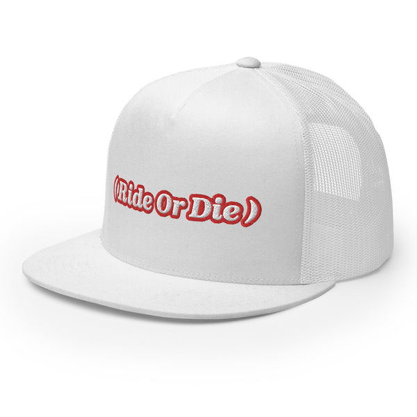 ( Ride Or Die ) Trucker Hat