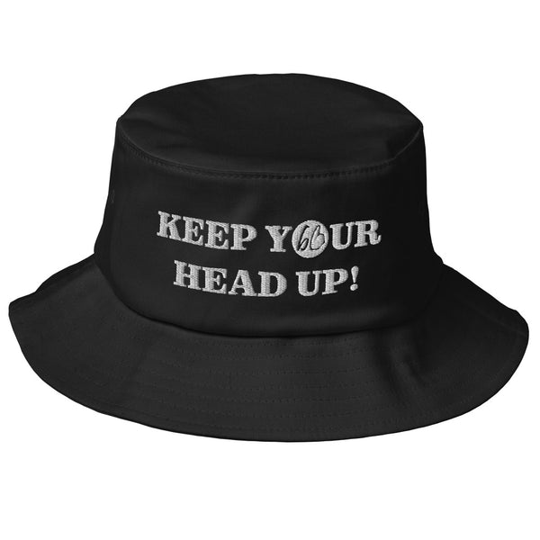 KEEP YOUR HEAD UP! Old School Bucket Hat