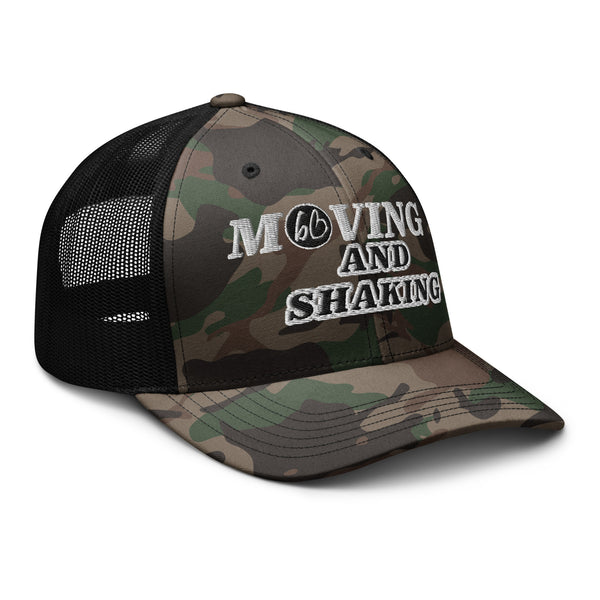 MOVING AND SHAKING Camouflage Trucker Hat