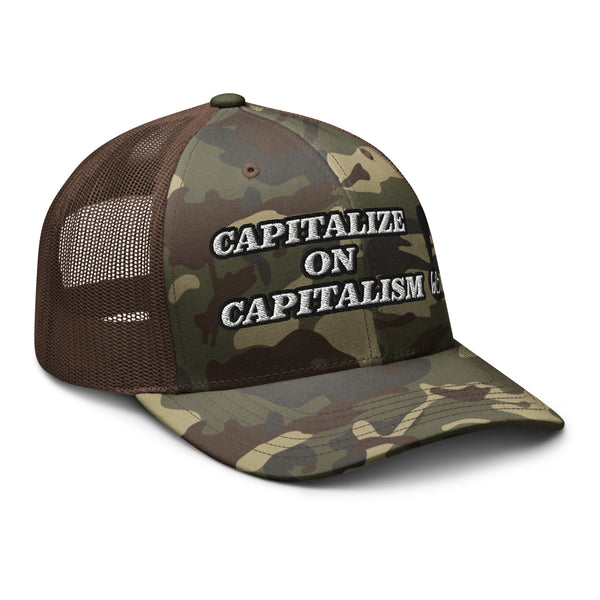 CAPITALIZE ON CAPITALISM! Camouflage Trucker Hat