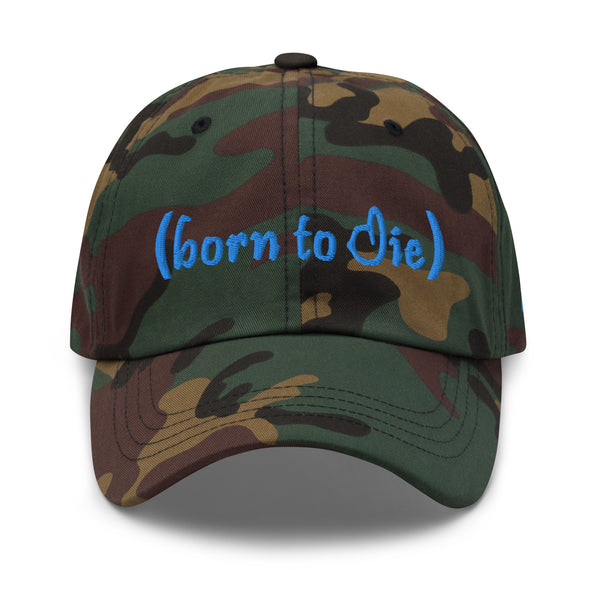 Born To Die Dad Hat