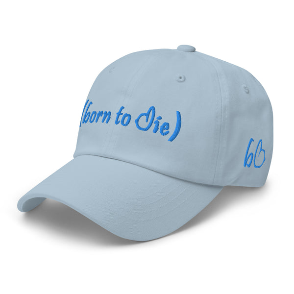 Born To Die Dad Hat