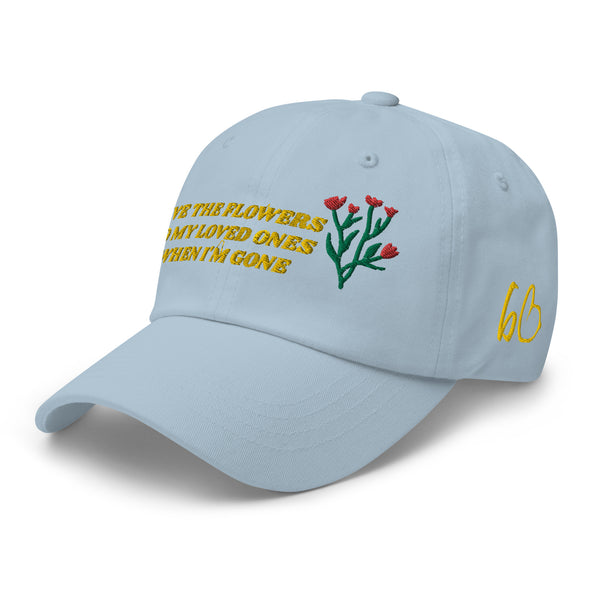 FLOWERS Dad Hat