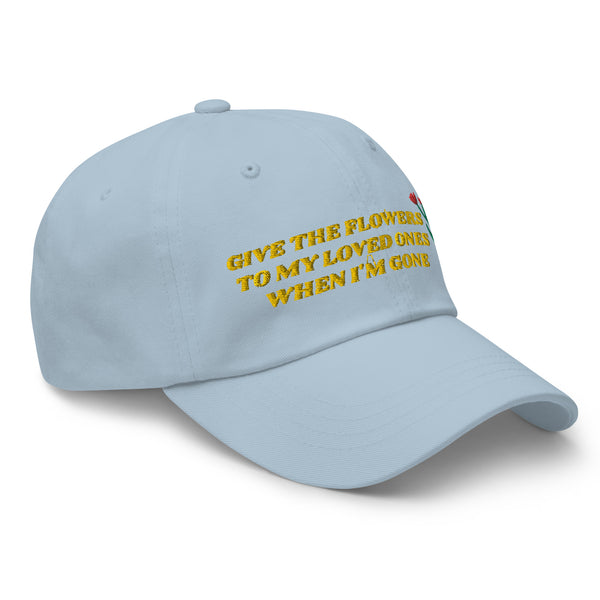 FLOWERS Dad Hat