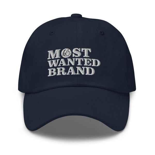 MOST WANTED BRAND Dad Hat