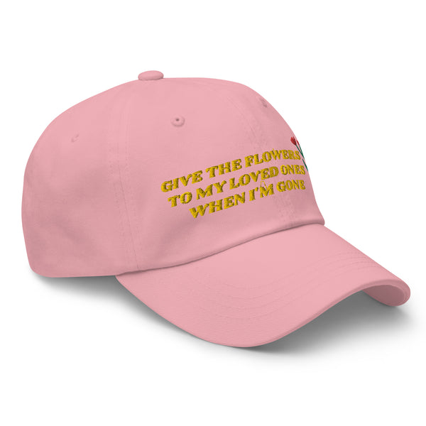 FLOWERS Dad Hat