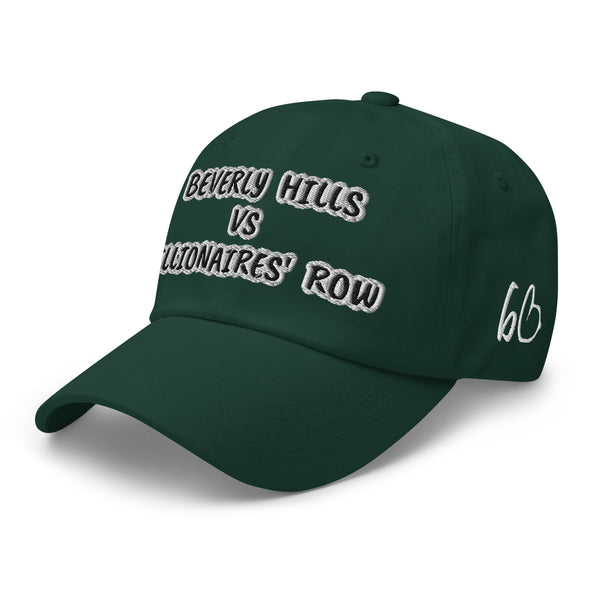 BEVERLY HILLS VS BILLIONAIRES' ROW Dad Hat