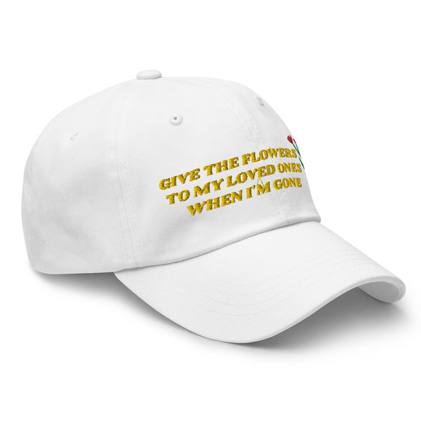 FLOWERS Dad Hat
