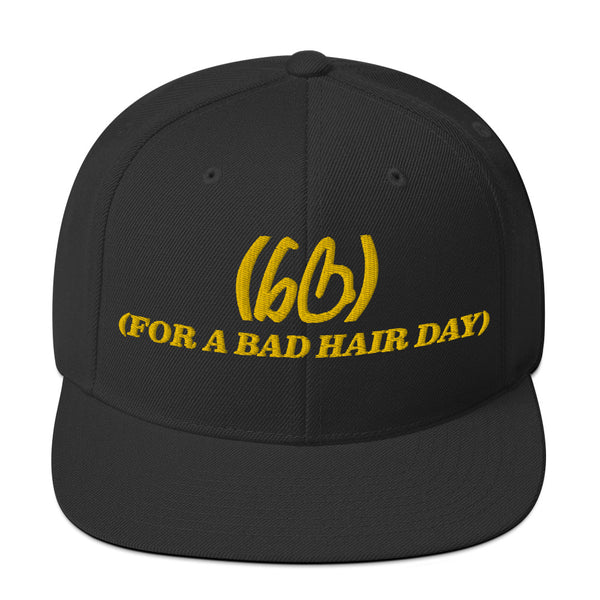 (FOR A BAD HAIR DAY) Snapback Hat