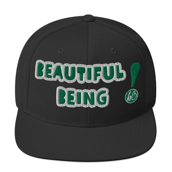 BEAUTIFUL BEING! Snapback Hat