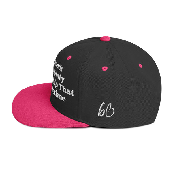 Sisterhood, Lifetime Bonds Snapback Hat