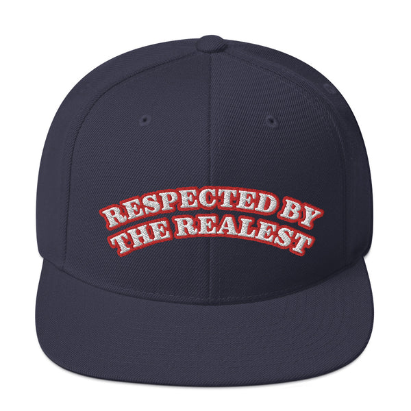 RESPECTED BY THE REALEST Snapback Hat