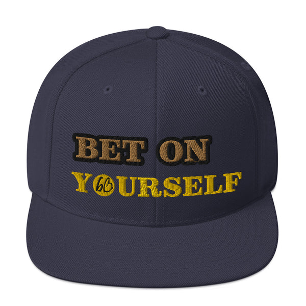 BET ON YOURSELF Snapback Hat