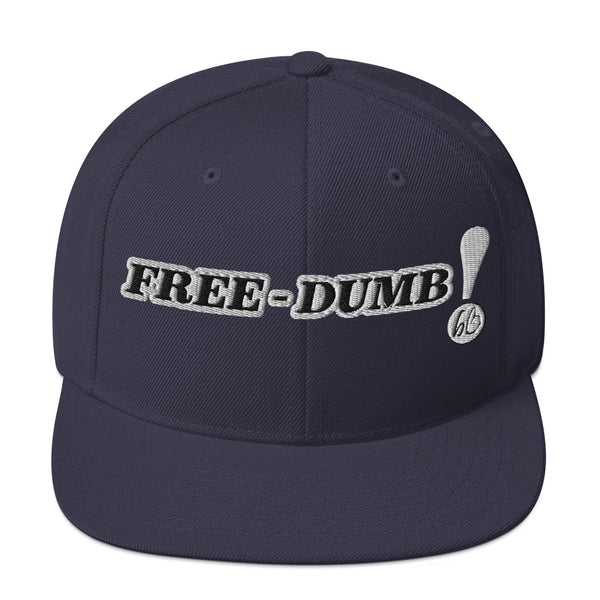 FREE - DUMB ! Snapback Hat