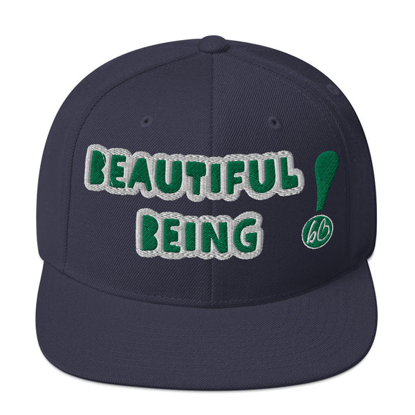 BEAUTIFUL BEING! Snapback Hat