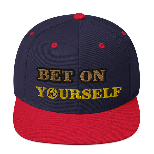 BET ON YOURSELF Snapback Hat