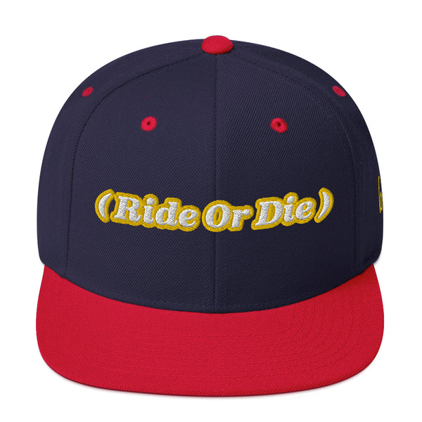 ( Ride Or Die ) Snapback Hat
