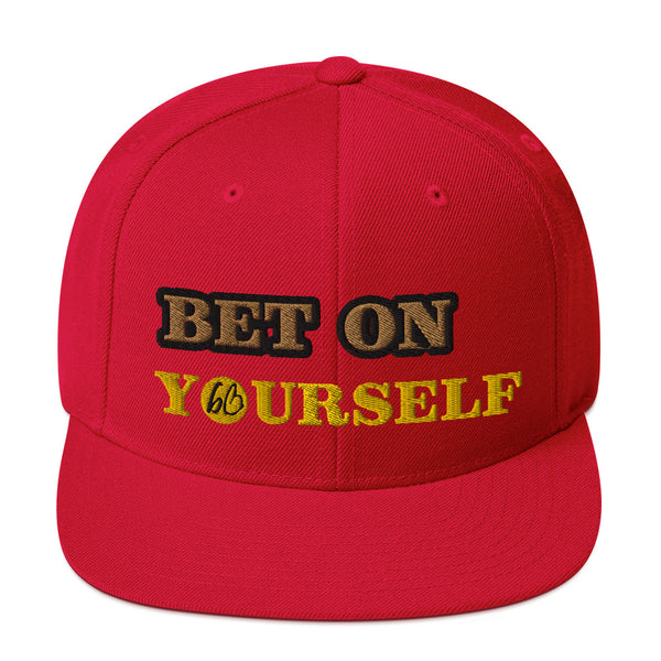 BET ON YOURSELF Snapback Hat