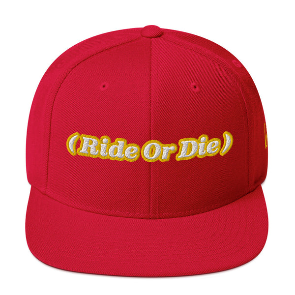 ( Ride Or Die ) Snapback Hat