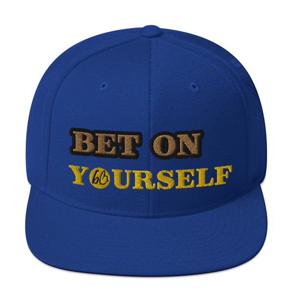 BET ON YOURSELF Snapback Hat