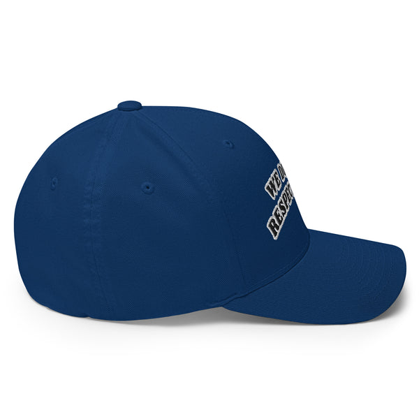 WE DON'T RESPECT YOU! Structured Twill Hat
