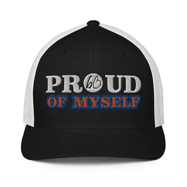 PROUD OF MYSELF Closed-Back Trucker Hat