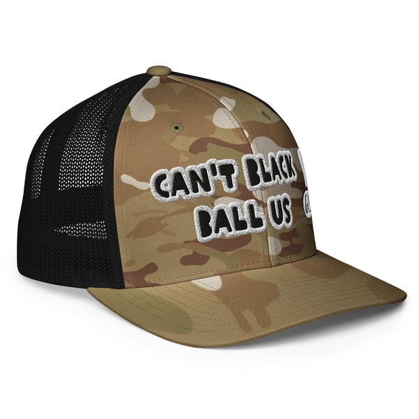 CAN'T BLACK BALL US! Closed-Back Trucker Hat