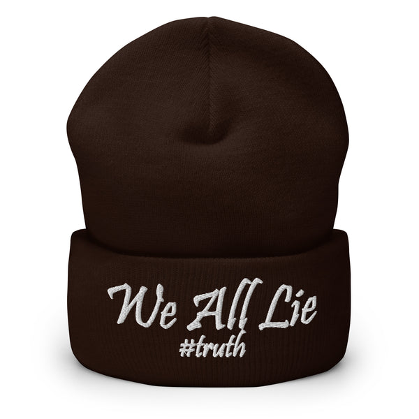 We All Lie #Truth Cuffed Beanie