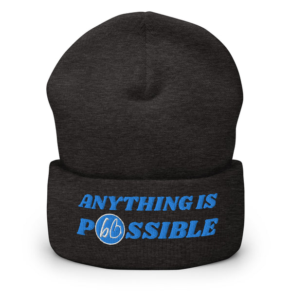 ANYTHING IS POSSIBLE Cuffed Beanie