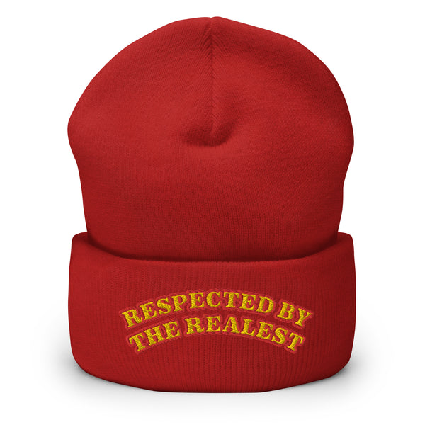 RESPECTED BY THE REALEST Cuffed Beanie