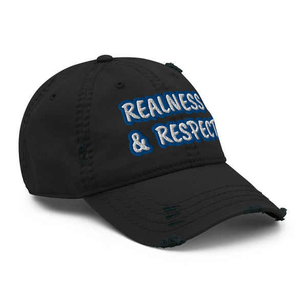 REALNESS & RESPECT Distressed Dad Hat