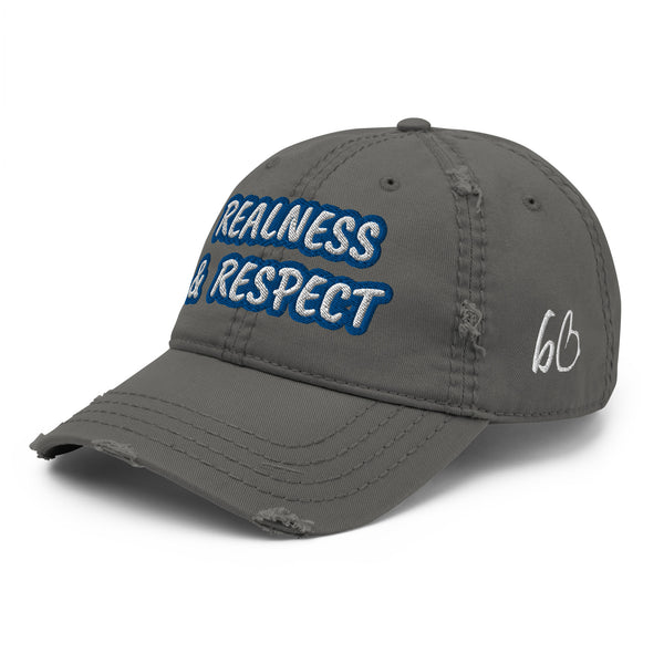 REALNESS & RESPECT Distressed Dad Hat